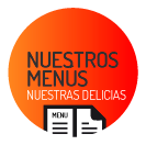 Nuestros Menús. Nuestras Delicias